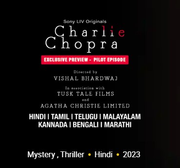 Charlie Chopra & The Mystery Of Solang Valley Web Series on SonyLiv
